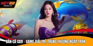 Bắn Cá CQ9
