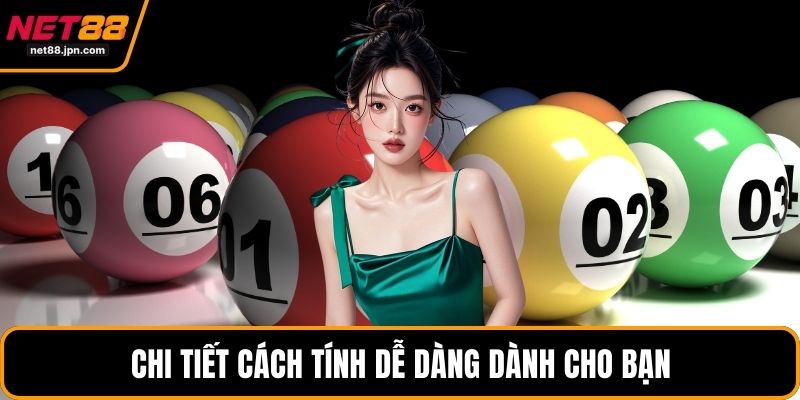 Chi tiết cách tính dễ dàng dành cho bạn 
