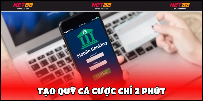 Tạo quỹ cá cược chỉ 2 phút